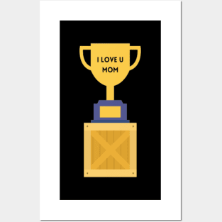 I Love u Mom Posters and Art